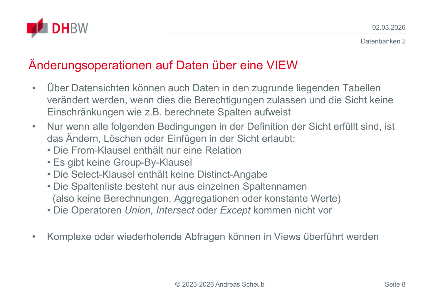 Bedingungen für Änderungsoperationen über Views